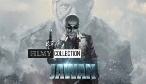 Jawan Box Office Collection Day 41 | ShahRukh Khan Starring Jawan Collect 640.00 Crore Till Now