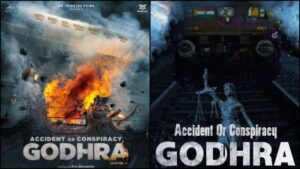 Accident or Conspiracy: Godhra Cast And Crew, Hit Or Flop, Box Office, Release Date And Wikipedia