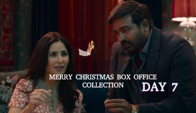 Merry Christmas Box Office Collection Day 7 / Merry Christmas 1st Week Collection